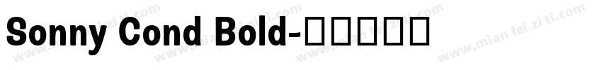 Sonny Cond Bold字体转换